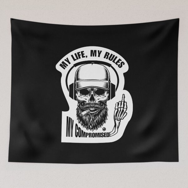 Item preview, my life, my rules, my compromised designed and sold by netrok.