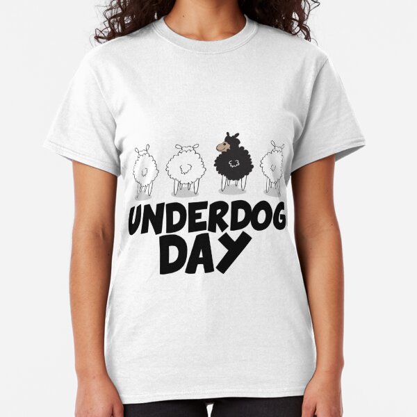 underdog put that on a shirt