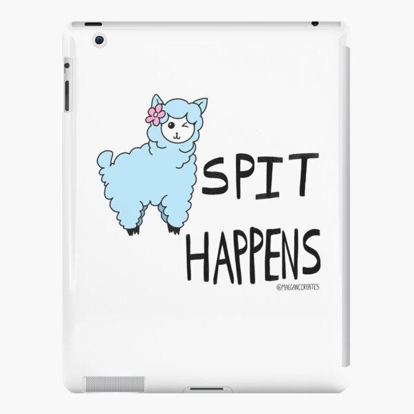 Llama Tell Ya, Spit Happens iPad Snap Case