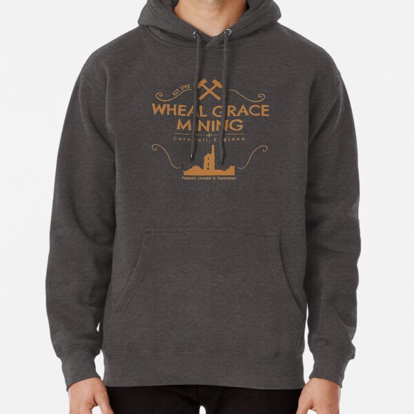 Wheal Grace Mining - Copper Pullover Hoodie