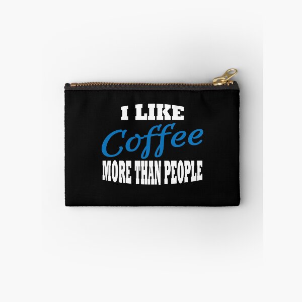 Item preview, I like coffee more than people designed and sold by TrendyDesigns.