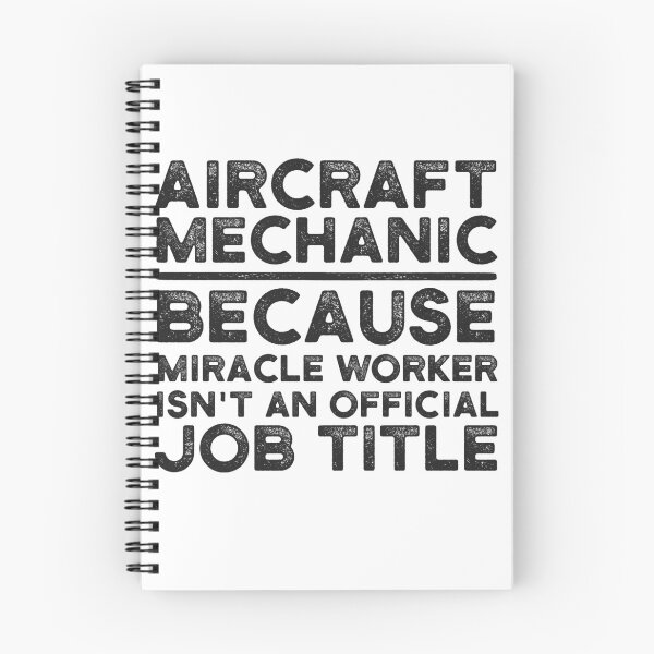 Item preview, Aircraft Mechanic Because Miracle Worker Isn't An Official Job Title designed and sold by UneDesigns.