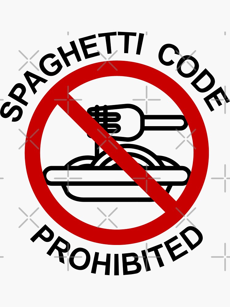 Thumbnail 3 of 3, Sticker, spaghetti code prohibited designed and sold by yourgeekside.