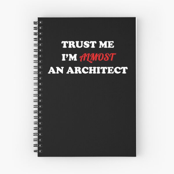 Item preview, Trust Me I'm Almost An Architect designed and sold by MichaelAndrewLo.