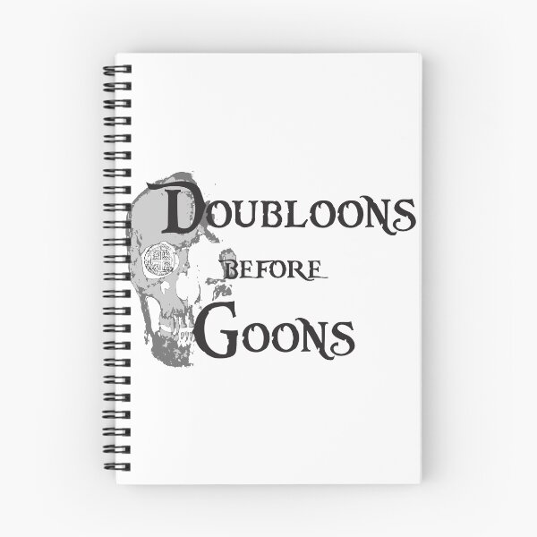 Item preview, Pirate Creedo - Doubloons before Goons designed and sold by CloakAndDaggers.