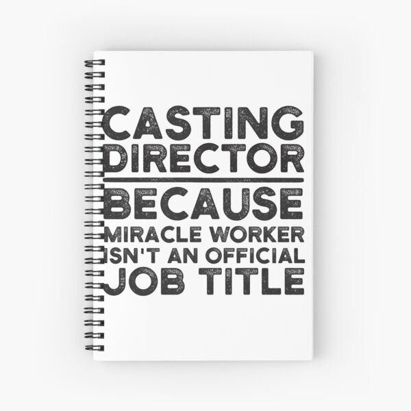 Item preview, Casting Director Because Miracle Worker Isn't An Official Job Title designed and sold by UneDesigns.