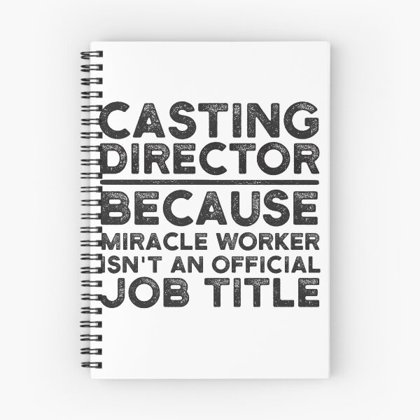 Item preview, Casting Director Because Miracle Worker Isn't An Official Job Title designed and sold by UneDesigns.