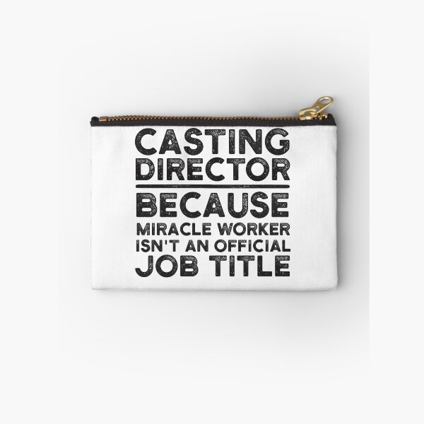 Item preview, Casting Director Because Miracle Worker Isn't An Official Job Title designed and sold by UneDesigns.