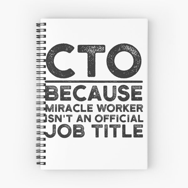 Item preview, CTO Because Miracle Worker Isn't An Official Job Title designed and sold by UneDesigns.