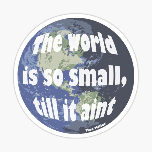 Small Worlds - Mac Sticker