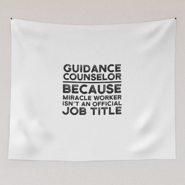 Item preview, Guidance Counselor Because Miracle Worker Isn't An Official Job Title designed and sold by UneDesigns.
