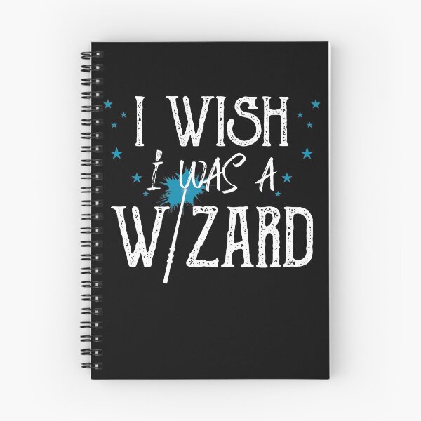 Item preview, I wish I was a wizard / witch | bookrebels | wizard world designed and sold by Bookrebels.