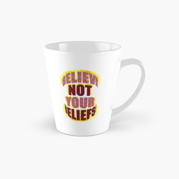 Item preview, BELIEVE NOT YOUR BELIEFS! designed and sold by TeaseTees.