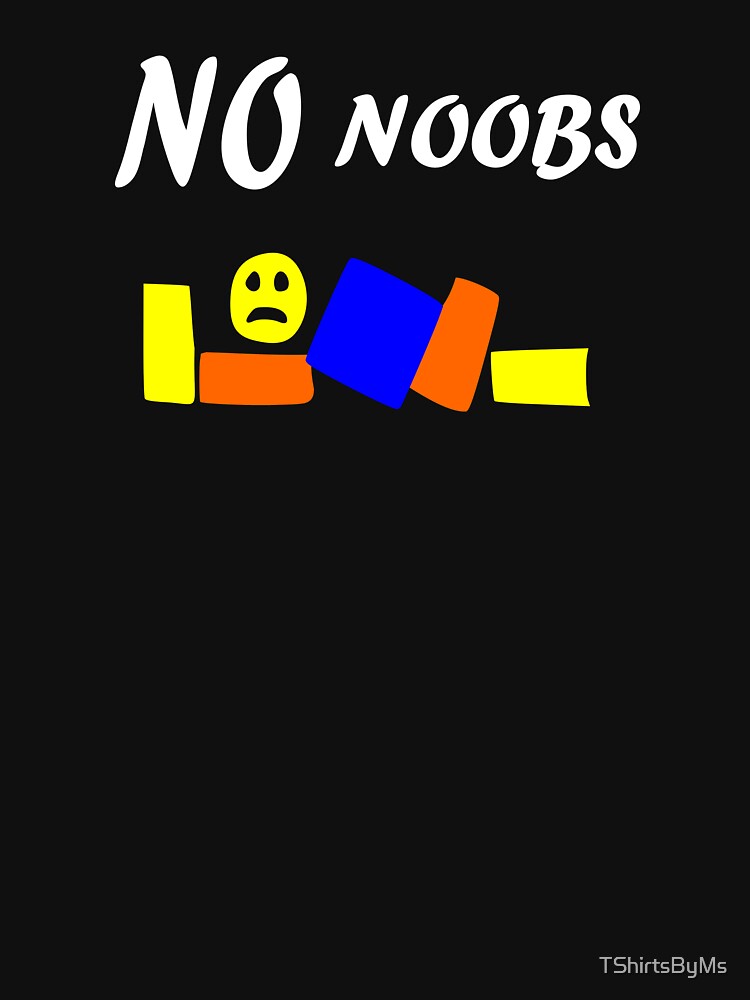 no noobs t shirt roblox