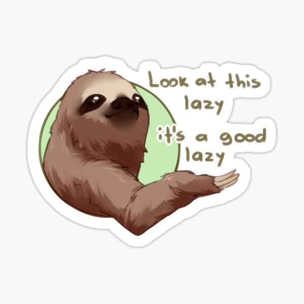 Lazy Sloth Meme Gifts Merchandise Redbubble