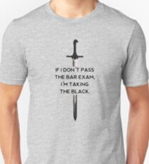 Taking the Black 2 Unisex T-Shirt