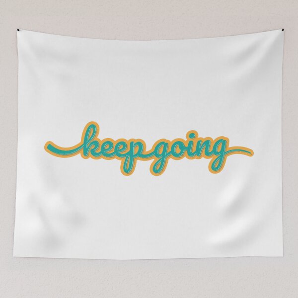 Item preview, Keep Going designed and sold by ellipsedCo.