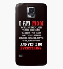 I am a Mom All Occupations Case/Skin for Samsung Galaxy