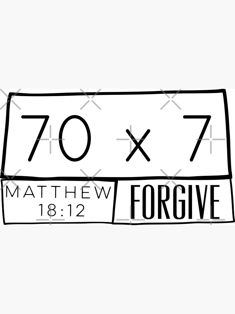 forgive seventy times seven