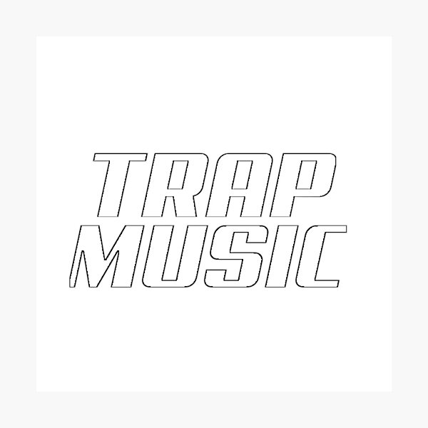 Item preview, Trap Music  designed and sold by -eleveneleven-.