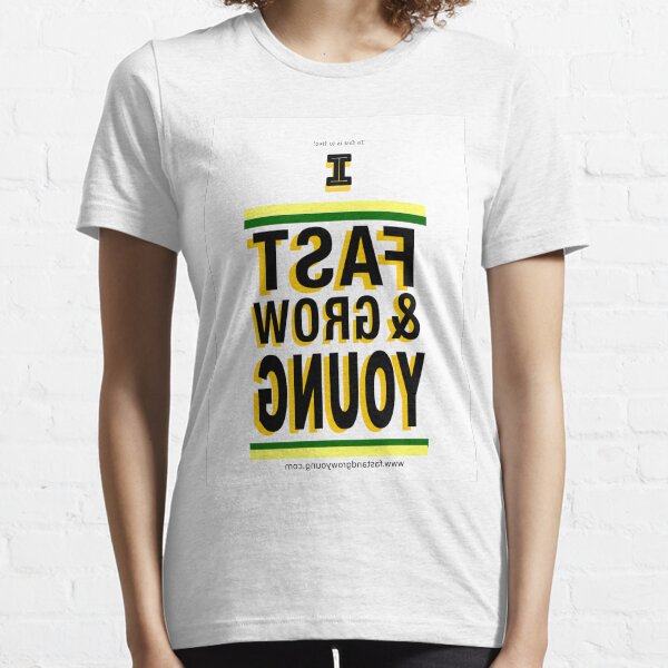 Fast & Grow Young "MIRROR MEE" TEE Essential T-Shirt
