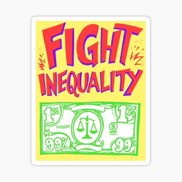 Signs of Progress - Fight Inequality Sticker