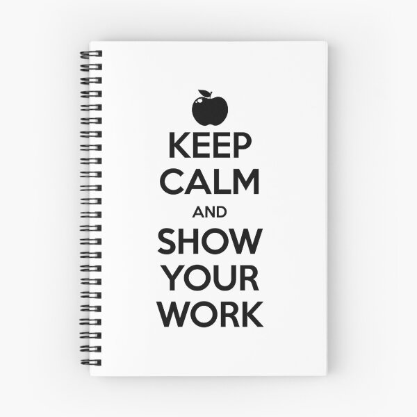 Item preview, Keep Calm and Show Your Work designed and sold by wheedesign.