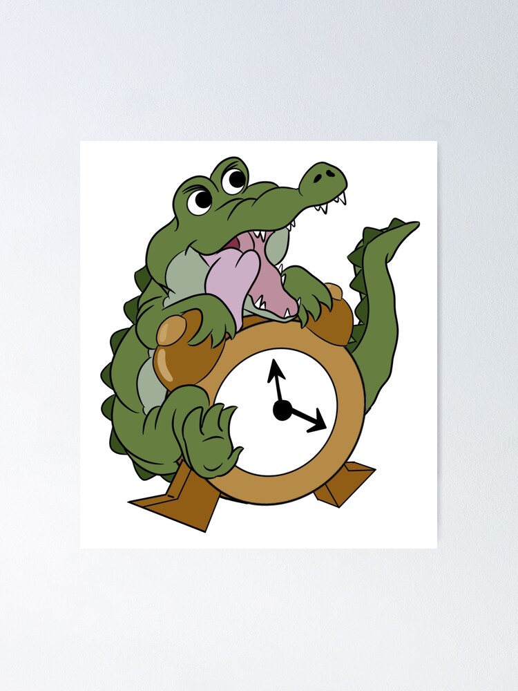 Tick Tock Croc Poster for Sale by StoryTeller25
