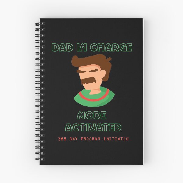 Item preview,  YEAR ROUND HOLIDAY DESIGNS - FATHERS DAY   - DAD IN CHARGE  MODE ACTIVATED TSHIRT 365 DAY Program designed and sold by Iskybibblle.