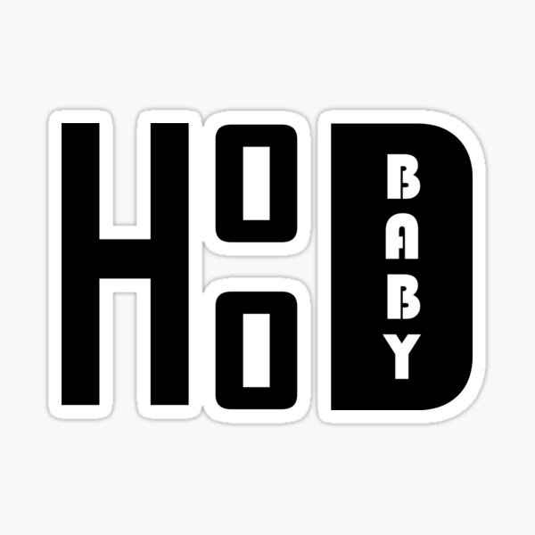"Da Real Hood Baby Black & White" Sticker for Sale by FabloFreshcoBar