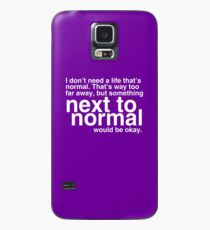 Next To Normal Case/Skin for Samsung Galaxy
