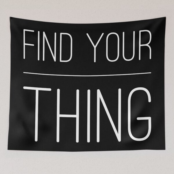 Item preview, Find your thing designed and sold by Kerry Pritchard.