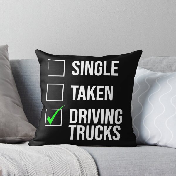 Item preview, Single Taken Driving Trucks Truck Driver T-shirt designed and sold by zcecmza.