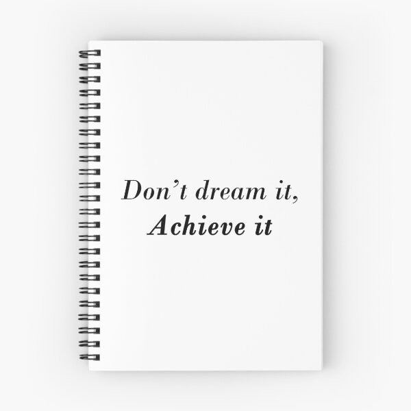 Item preview, Don't Dream It, Achieve It designed and sold by printingmotion.