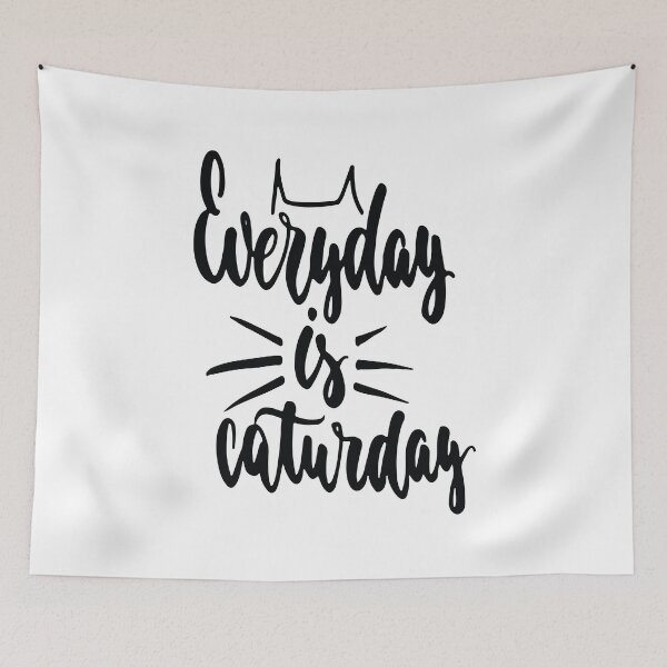 Item preview, Everyday Is Caturday designed and sold by ProjectX23.