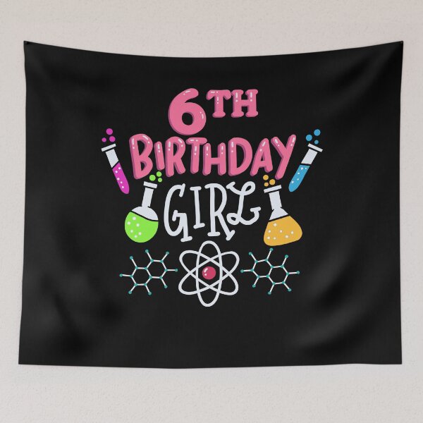Item preview, 6th Birthday Girl  Science Scientist  designed and sold by 4tomic.