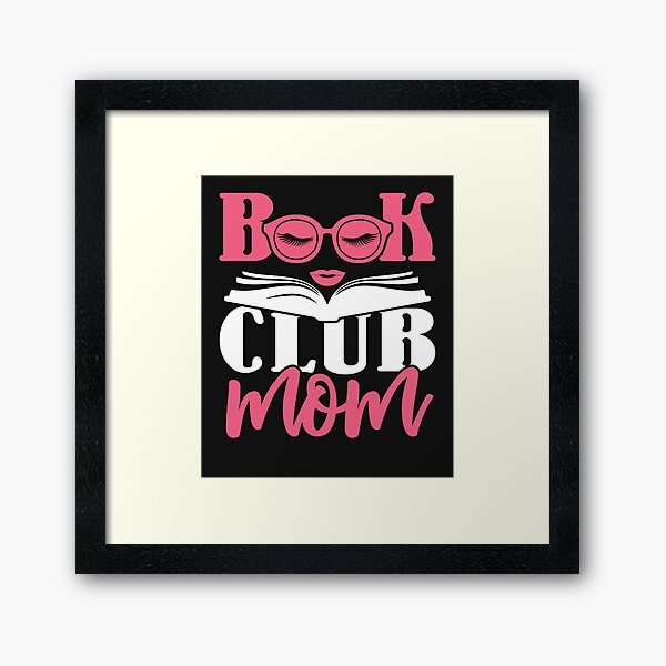 Item preview, Book Club Mom designed and sold by jaygo.