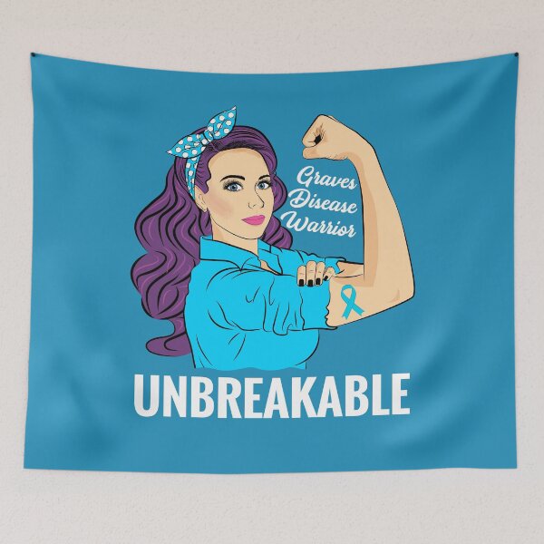 Item preview, Graves Disease Awareness Warrior Unbreakable Support designed and sold by ZNOVANNA.