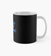 Today I'm doing nothing Mug