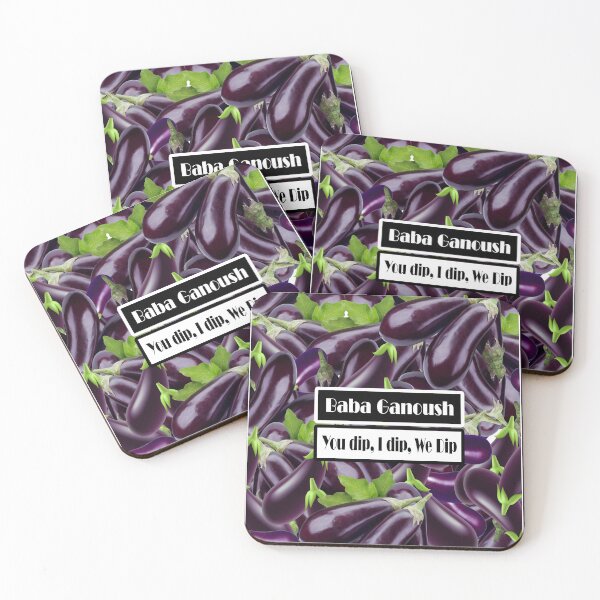 Item preview, Baba Ganoush you dip I dip we dip designed and sold by ray-day.