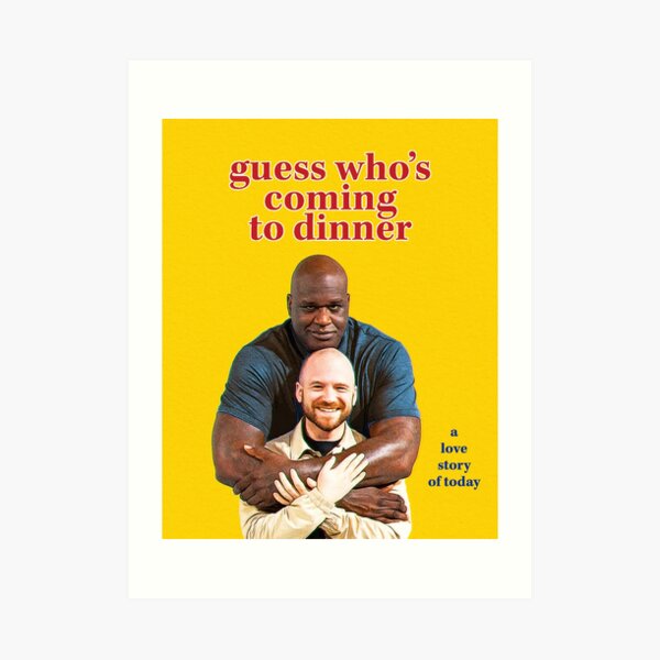 Guess Who's Coming to Dinner? Art Print