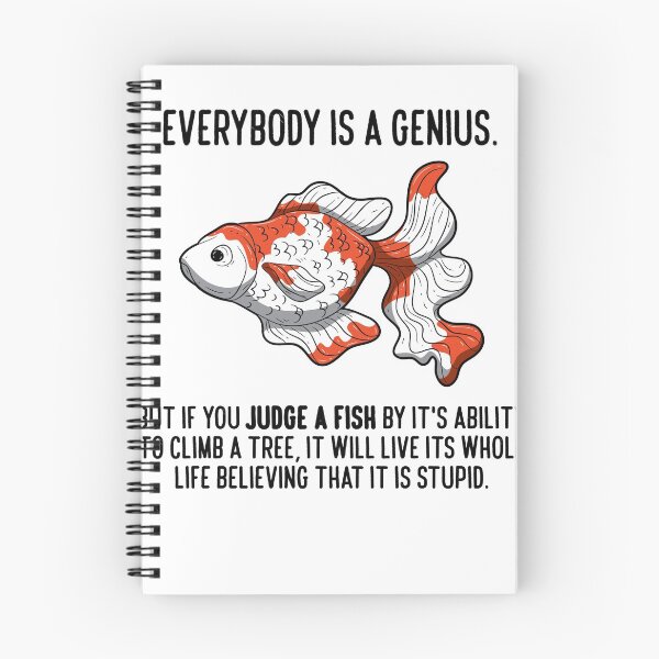 Item preview, Everybody Is A Genius Quote Physicist Goldfish designed and sold by BornDesign.