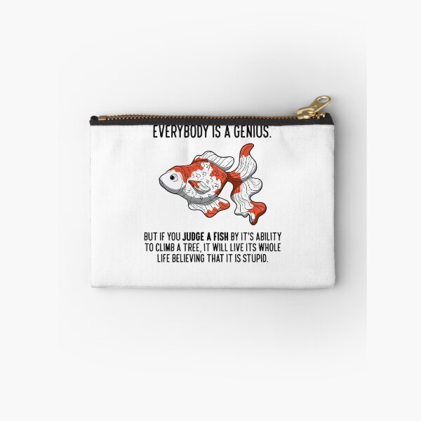 Item preview, Everybody Is A Genius Quote Physicist Goldfish designed and sold by BornDesign.