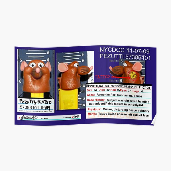Ratso "the Pez" Pezutti Poster