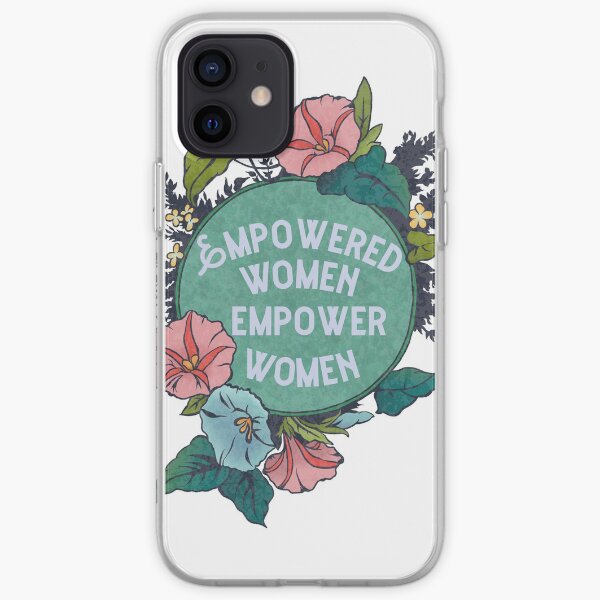 Empowered Women Empower Women iPhone Flexible Hülle