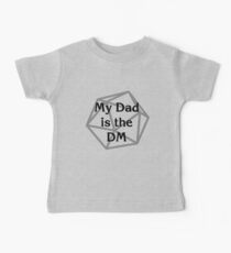 My Dad is the DM Baby T-Shirt