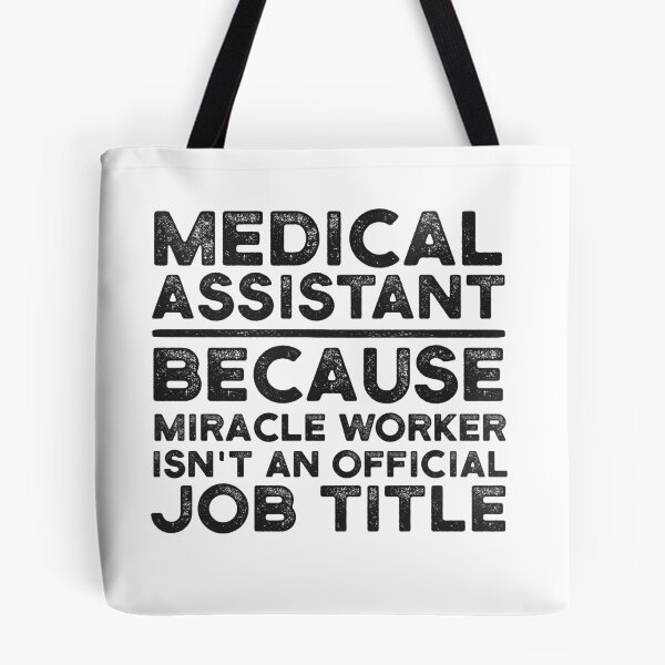 Item preview, Asistente médico porque el trabajador milagroso no es un título oficial de trabajo designed and sold by UneDesigns.