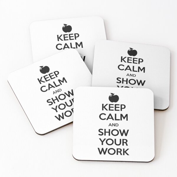 Item preview, Keep Calm and Show Your Work designed and sold by wheedesign.