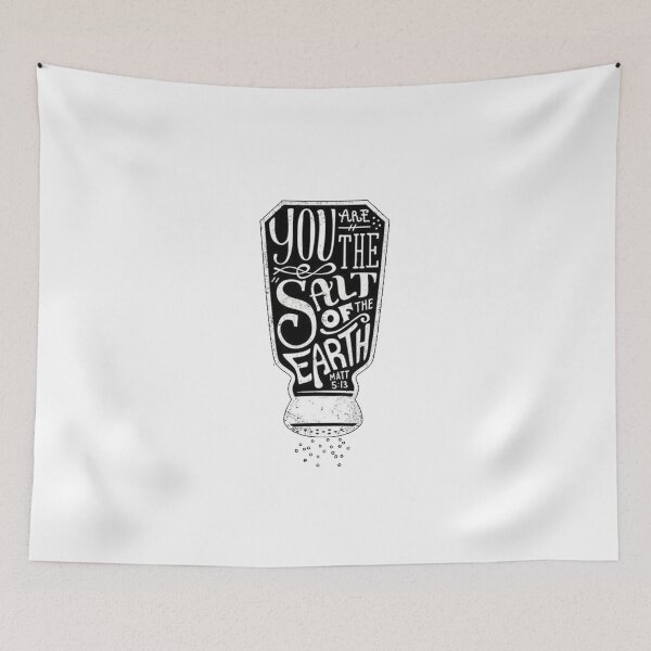 Item preview, YOU ARE THE SALT OF THE EARTH designed and sold by UbeeStore.