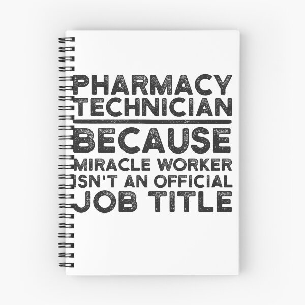 Item preview, Pharmacy Technician Because Miracle Worker Isn't An Official Job Title designed and sold by UneDesigns.